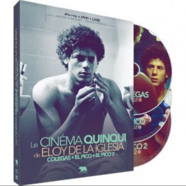 LE CINÉMA QUINQUI DE ELOY DE LA IGLESIA : EL PICO / EL PICO 2 / COLEGAS