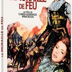 LA MURAILLE DE FEU