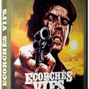 ÉCORCHÉS VIFS