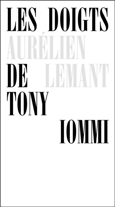 Spécial sorties bouquins avec Aurélien Lemant (Les Doigts de Tony Iommi, Le Feu sacré éditions)
