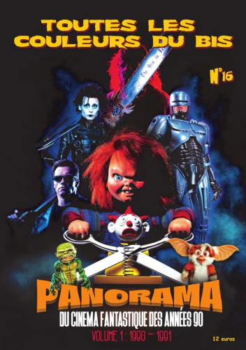 Toutes les couleurs du bis 16 – Panorama du cinéma fantastique des années 90 – Volume 1